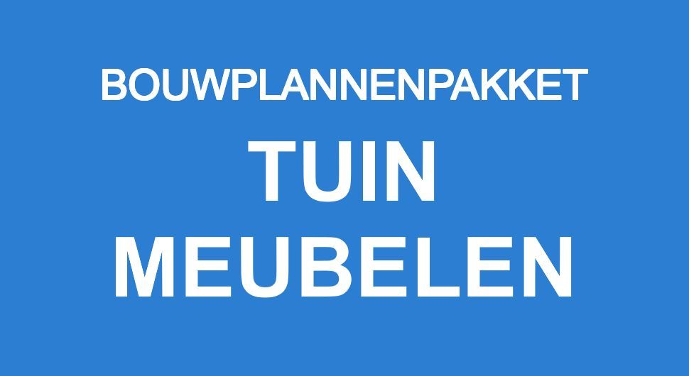 7 TUINMEUBELPLANNEN